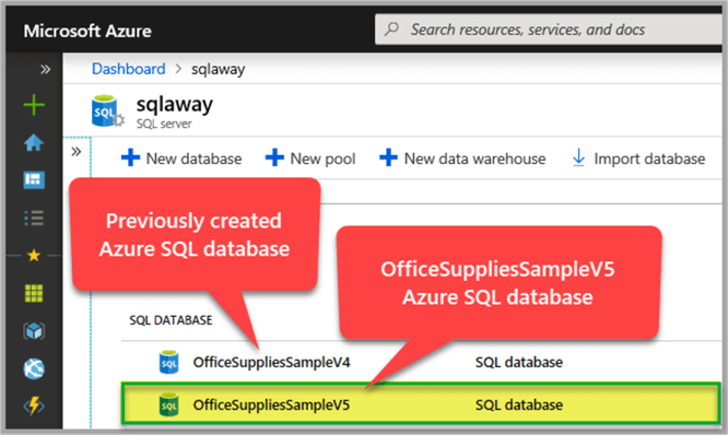 Azure SQL databases created in this tip (OfficeSuppliesSampleV5) and in the previous tip (OfficeSuppliesSampleV4)