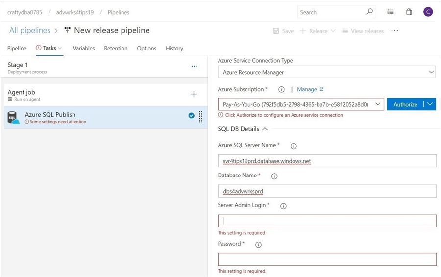 Release Pipeline - Azure SQL Publish - Select the server and database name.  Note, user and passwords will not be secure.