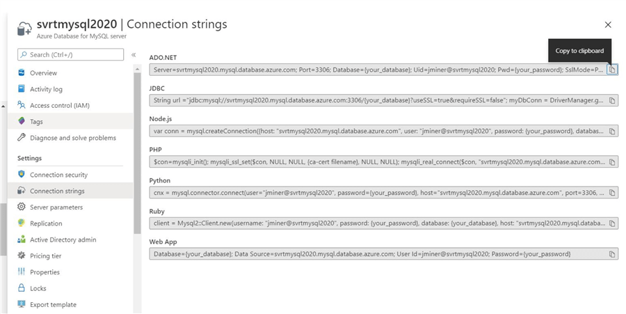 Azure Database for MySQL - Grab connection strings from Azure Portal.