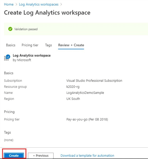 Snapshot showing a new Log Analytics workspace has passed validation