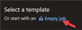 SelectReleaseTemplate Select an empty job for the release pipeline template.