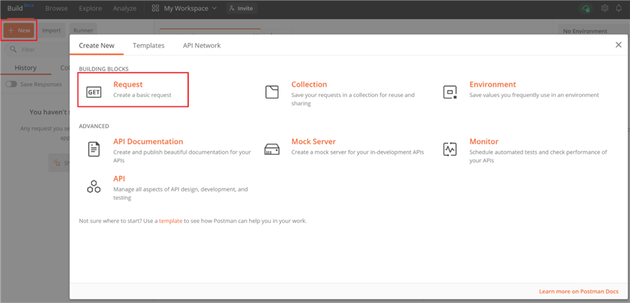 In Postman, the New button highlighted, along with the Request button highlighted to create a new request.
