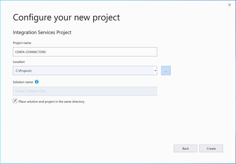 SSIS + CDATA Connectors - Pick the name and location of the Visual Studio 2019 project.