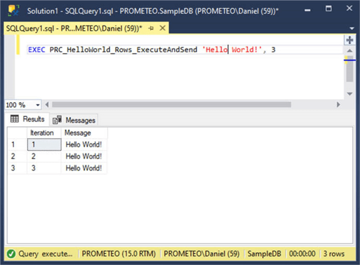 Screen Capture 6. Execution of PRC_HelloWorld_Rows_ExecuteAndSend  stored procedure.