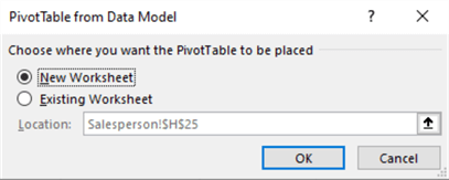 Figure 26 The PivotTable from Data Model dialog box