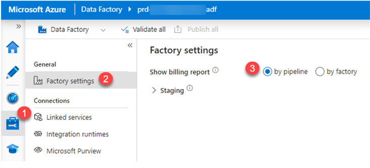 Factory Settings By Pipeline Process to toggle the ADF billing report by pipeline