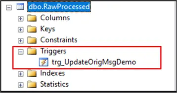A screenshot to show a trigger created on a table named RawProcessed.