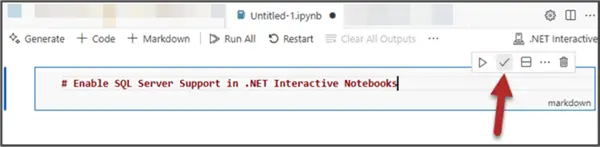Enable SQL Server Support in .NET Interactive Notebooks (Markdown Text Cell)