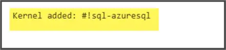 Kernel added successfully Connected to Azure SQL Database
