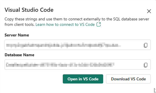 Use the same credentials as provided for a connection to Visual Studio Code. Copy Server Name and Database Name