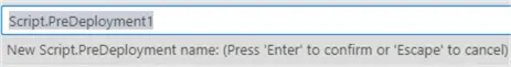 default name for pre-deployment script