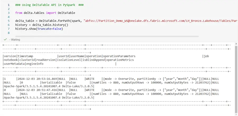 A screenshot of showing the output of PySpark code to view delta table history in MS Fabric