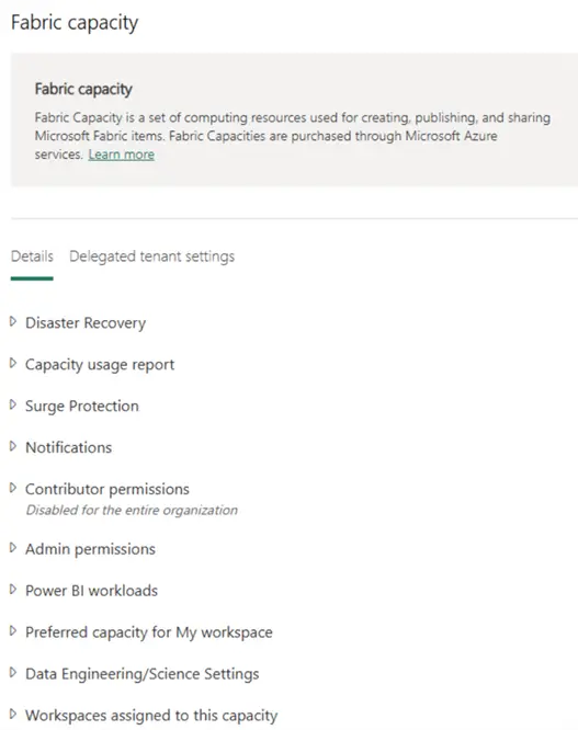 FabricCapacityAdministration Features available for administration.