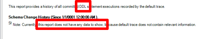 SQL Server 2005 and above - Default Trace