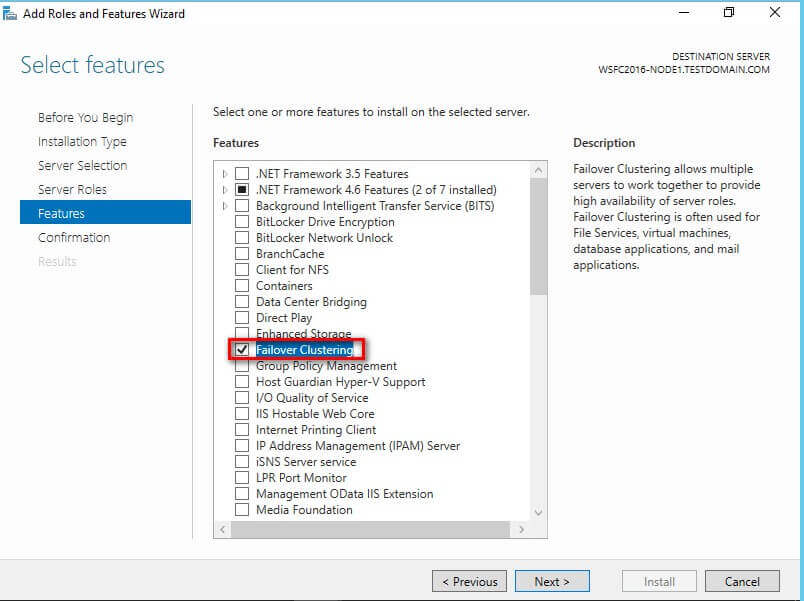 Select features for failover clustering