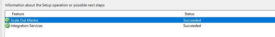 Integration Services Scale Out Master Installation Succeeded