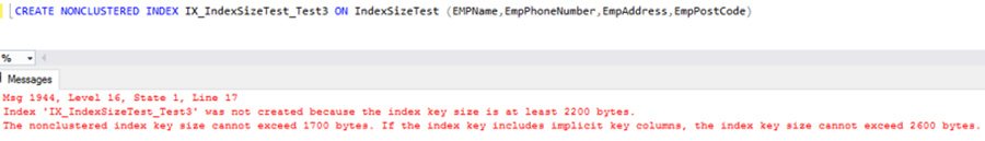SQL Server index creation will fail exceeded the maximum total size for index key columns in SQL Server 2016, which is 1700 bytes