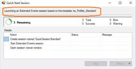 Quick Start Session - SSMS v17.3 Xevent Profiler