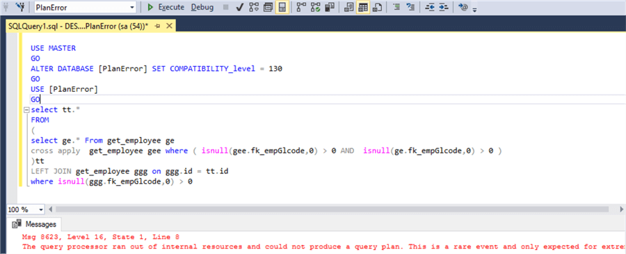 sql server error the query processor ran out of resources