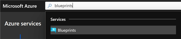 BluePrint Search for Blueprint in Azure Portal
