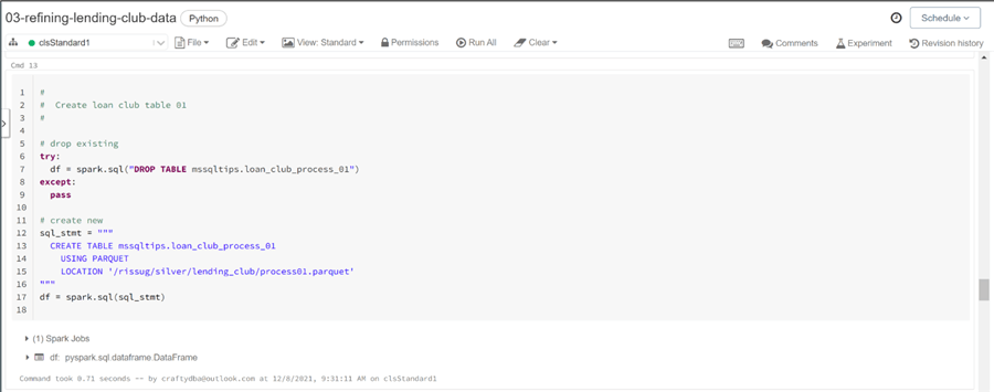Spark Data Engineering - Create hive data table for process 1.