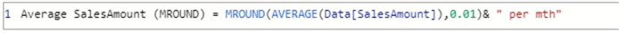 Using the MROUND DAX function