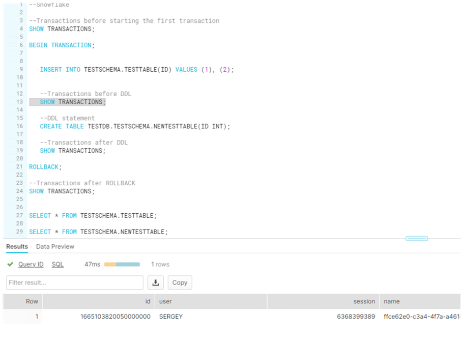 check our current transaction information just after the DML statement