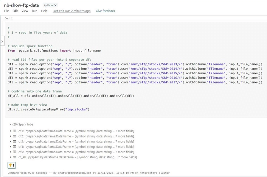 SFTP protocol for ABS - Read in all 5 directories, add file name as an additional column.  Combine all data frames as one and publish as temporary view.