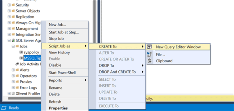 Task Scheduler | Script Job as | CREATE To | New Query Editor Window