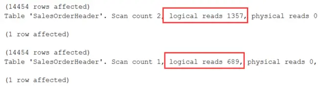 the logical reads for both queries
