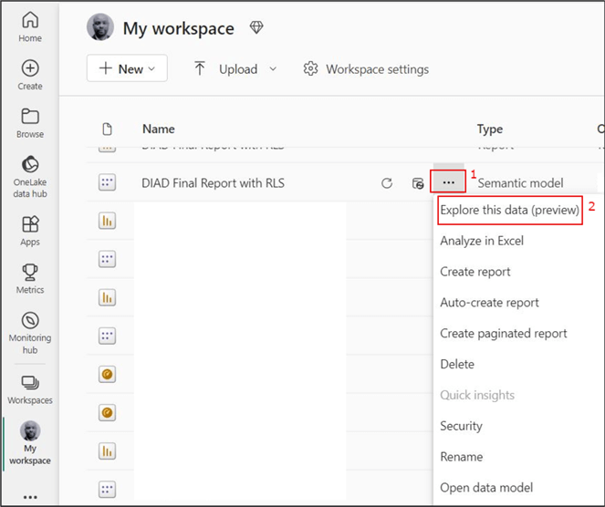 Snapshot showing how to navigate to the Explore this data feature in Power BI service.
