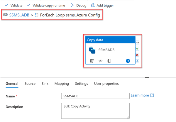 Cut and Paste the Copy Activity in the ForEach