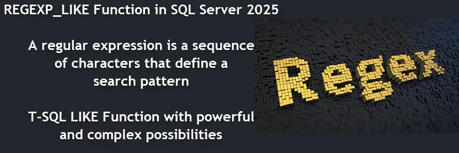 REGEXP_LIKE Function in SQL Server 2025