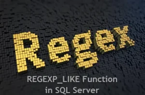 REGEXP_LIKE Function in SQL Server 2025