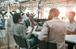 SQL Developer Interview Questions