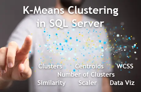 K-Means Clustering in SQL Server