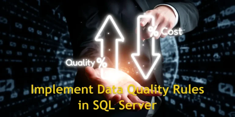 Implement Data Quality Rules in SQL Server
