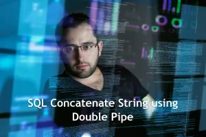 SQL Concatenate String using Double Pipe (||) Operator in SQL Server 2025