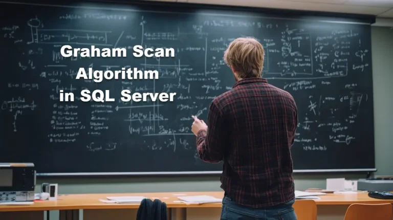 Graham Scan Algorithm in SQL Server