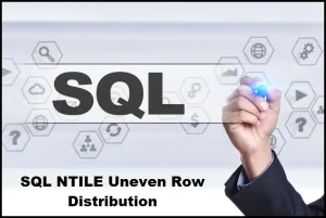 How NTILE Handles Uneven Row Distribution in SQL