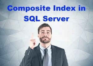Why use a Composite Index in SQL Server