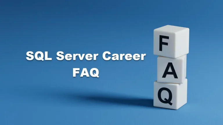 SQL Career FAQ