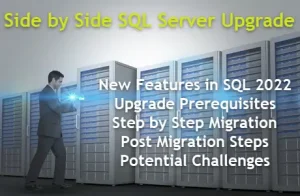 Side by Side Upgrade to SQL Server 2022