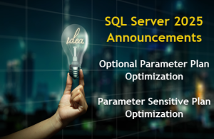 SQL Server 2025 OPPO and PSPO